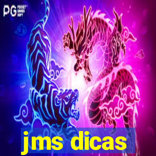 jms dicas